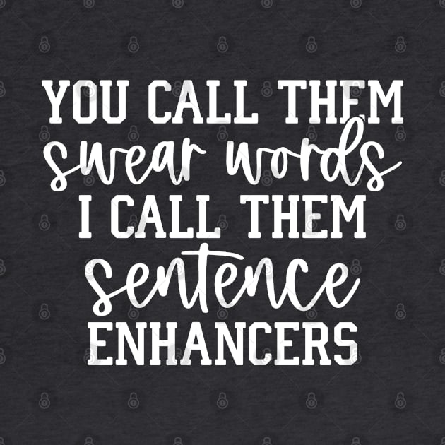 You Call Them Swear Words by Epic Byte